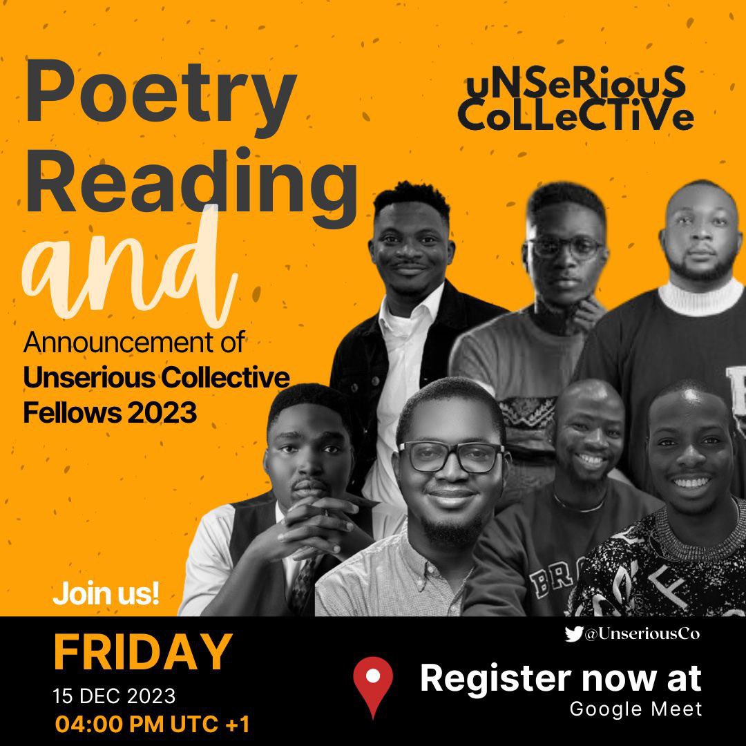 UnseriousCo's tweet photo. We are pleased to announce the long list of the much awaited 2023 UnSerious Collective Fellowship.

The winners will be announced at our annual reading on the 15th of December. 

To register: https://t.co/FUl12U9Y5X

@adedayoagarau @nome__patrick @pamilerinjacob @theofficial_ksa https://t.co/7ungyfS7jH