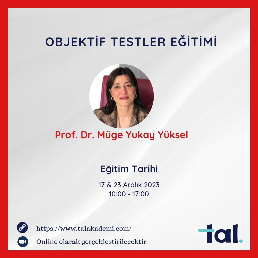 TalAkademi's tweet photo. Objektif Testler Eğitimimiz Prof. Dr. Müge Yukay Yüksel tarafından online olarak zoom platformu üzerinden gerçekleştirilecektir. 
Detaylı bilgi ve başvuru için web sitemizi ziyaret edebilirsiniz 
➡️ https://t.co/AmDRYCBNg7 https://t.co/TrmjfkxxDi
