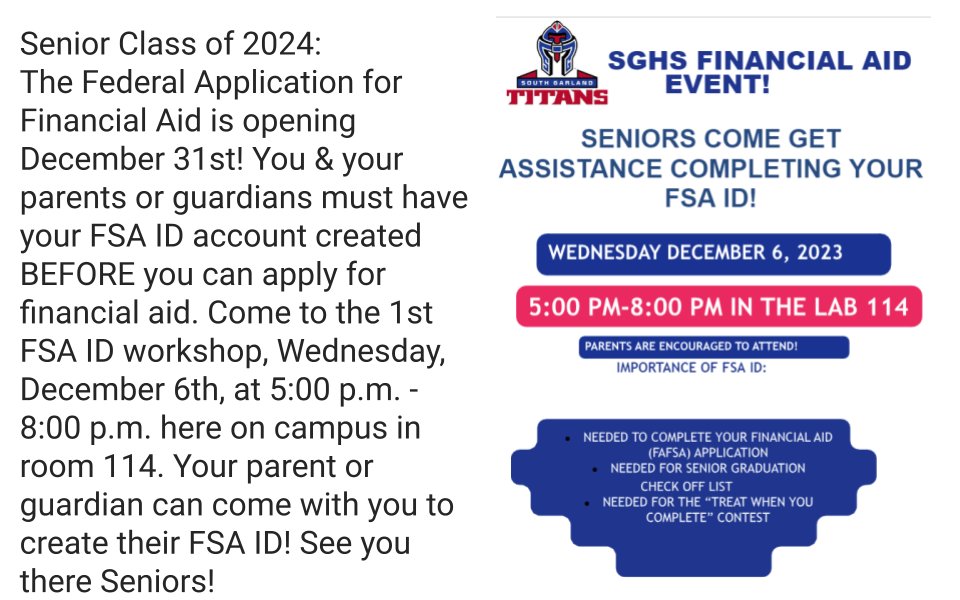 Attention SGHS Class of 2024: Do you need to set up your FAFSA ID? Come see us on December 6th from 5-8pm for assistance.