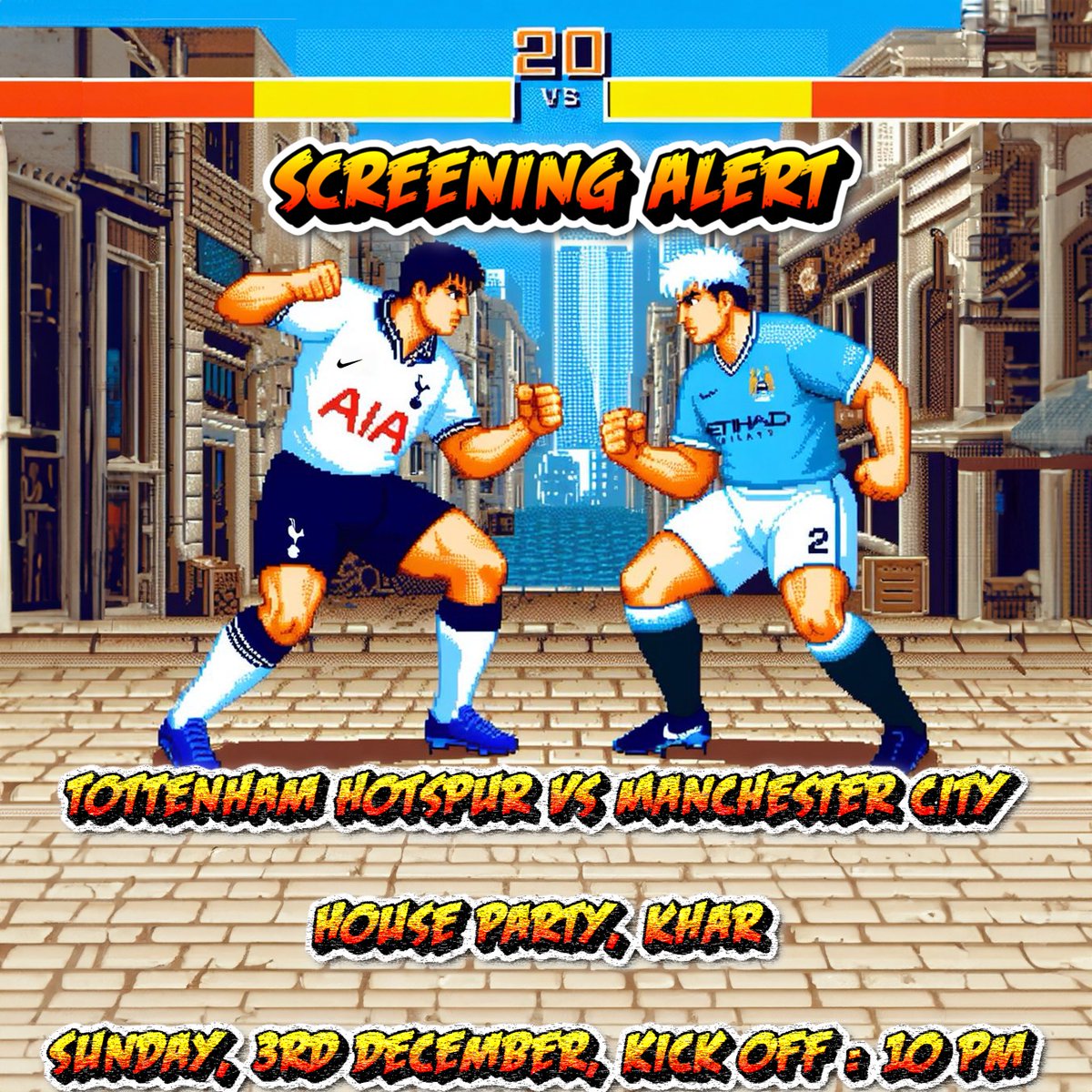 MumbaiSpurs's tweet photo. Screening Alert: Fight Night
Tottenham Hotspur vs. Manchester City
Sunday, 3rd December, 10 pm Kick Off
House Party, Khar (West)
DM to be a part of it
#COYS https://t.co/pn269BDXTV