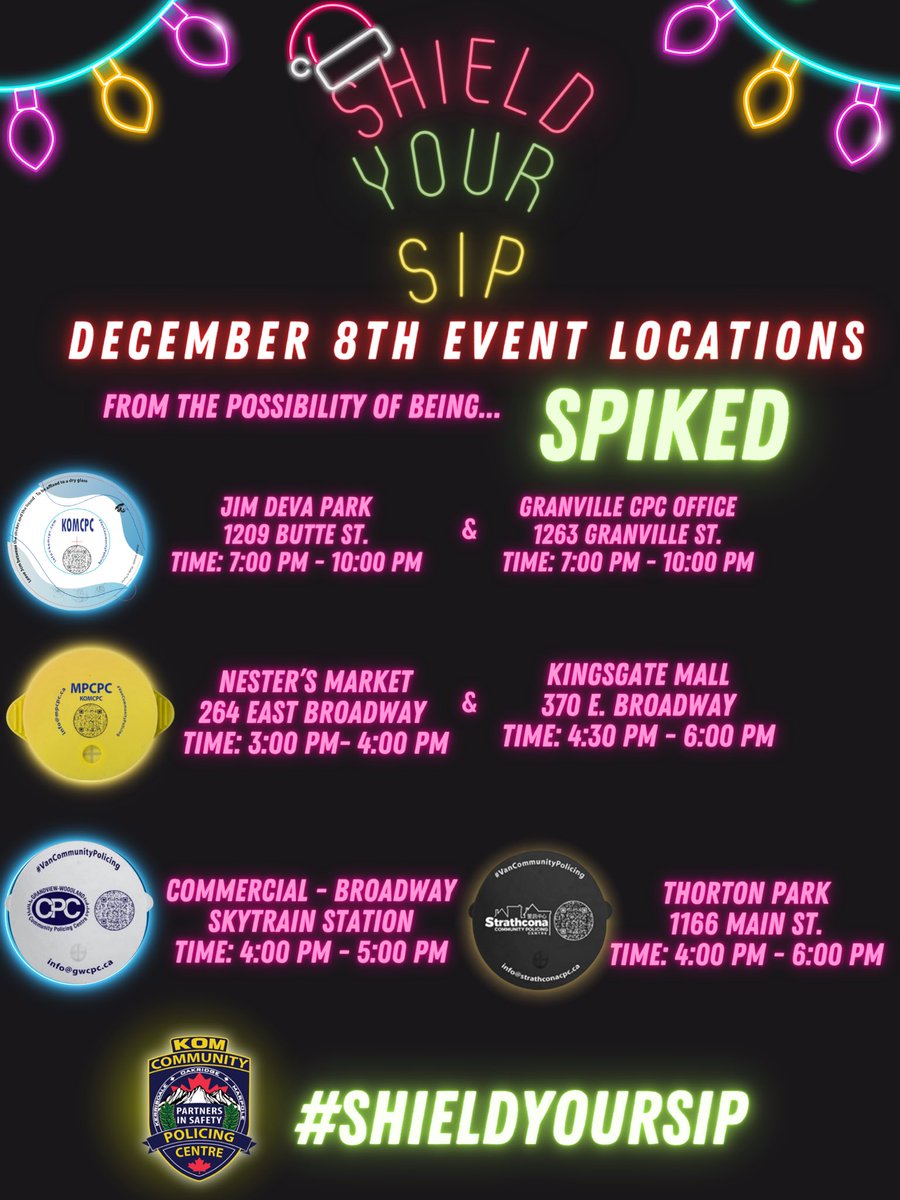KOMCPC's tweet photo. The #VanCommunityPolicing w/@VanPoliceFnd &amp; @VancouverPD have you #safe this #HolidaySeason🍸🍺💊🚫🎄

The #ShieldYourSip program helps protect from #DrinkSpiking which often can &amp; does lead to #SexualAssaults, 90% going #unreported in #Vancouver.

#VPF #VPD @MVTP_WCPC https://t.co/JDy5LQtkAw