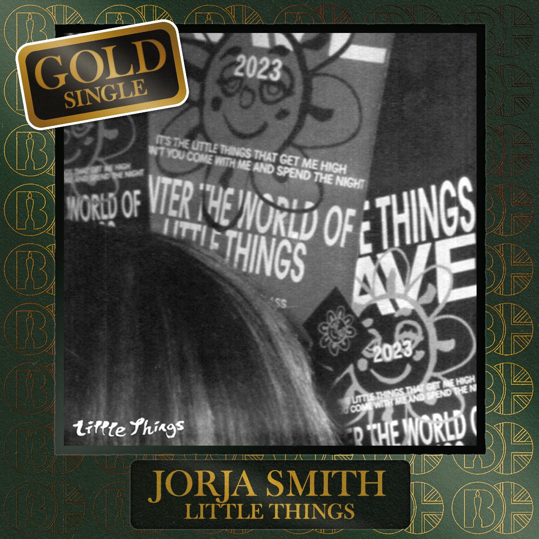 'Little Things', the single by @JorjaSmith, is now #BRITcertified Gold
