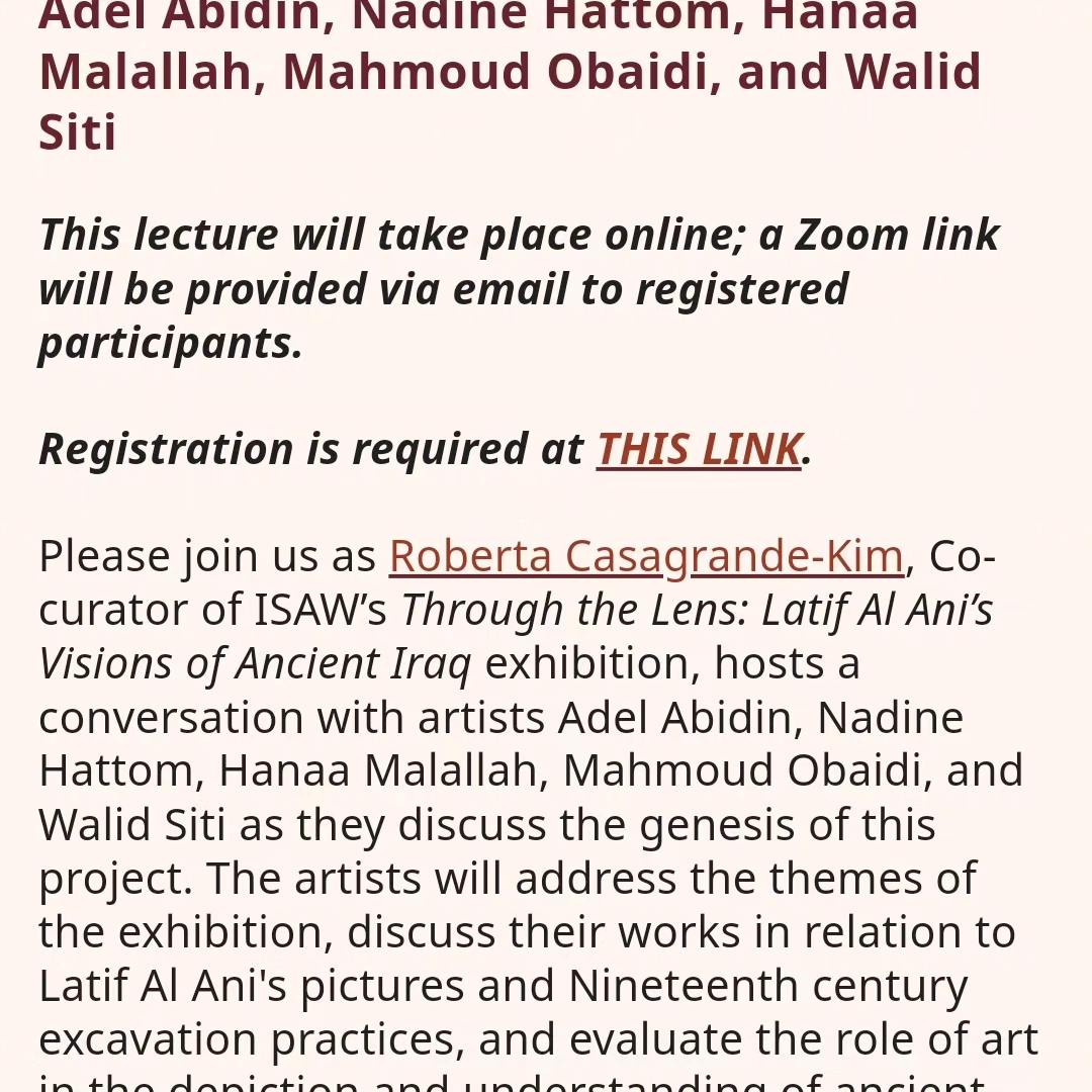 henaamalallah's tweet photo. https://t.co/QQzs7L7VIv

-If you are interested and have free time, please join us for artists talk of 5 Iraqi artists which will be hosted by ISAW/ NY in conjunction with the current exhibition there.
-The link above to register https://t.co/FhG1FqI0vf
