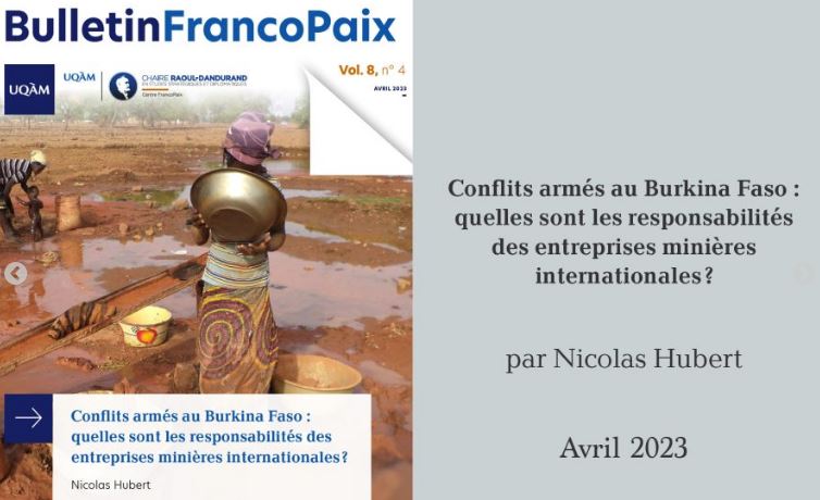 📚Pour aller plus loin, (re)plongez dans le Bulletin #FrancoPaix d'avril 2023.

«#Conflits armés au #BurkinaFaso: quelles sont les responsabilités des entreprises minières internationales?», signé Nicolas Hubert.

Disponible ici: dandurand.uqam.ca/publication/co…