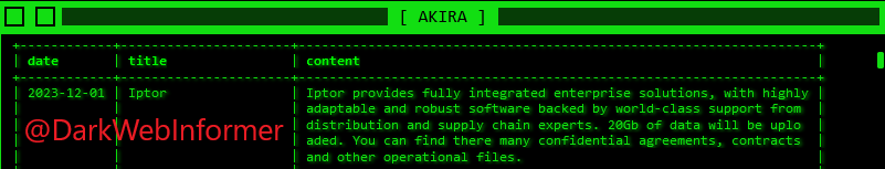DarkWebInformer's tweet photo. Threat Actor: Akira
Ransomware Victim: Iptor
Date: 2023-12-01
Note: Allegedly, #Akira has named #Iptor as a victim. #Ransomware #StopRansomware #DarkWeb #DarkWebInformer #Leaks #Leaked #Cyberattack https://t.co/bJDQUqxbIr