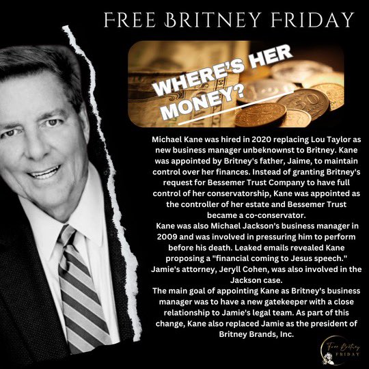 Voices4Britney's tweet photo. #BritneySpears has “mountain of debts with no money coming in”. Where is Britney’s money(again)? Micheal Kane is CEO of Britney Brands, surely it’s making money. Is Kane a Lou Taylor 2.0? Hired by Jamie!!! #JusticeForBritney @ACLU @FBI @GT_Law @TheJusticeDept @billboard @nytimes https://t.co/bbCdtK2iCo
