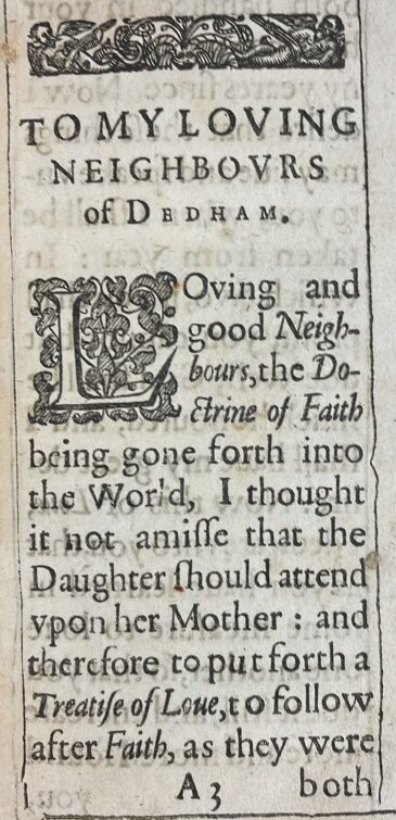 Each Advent week we'll share a book with you. This week, on love, John Rogers' 1632 Treatise written to guide his Dedham church. 'Love is bountifull & helpfull not keeping what it hath to it selfe , ready to distribute & communicate to the good of others, spirituall or temporal'