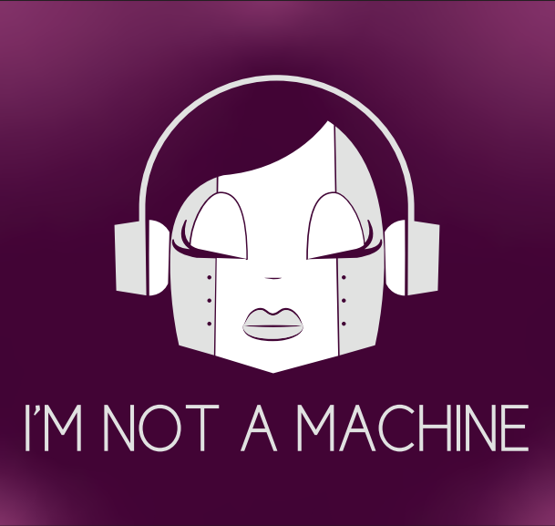 imnotamachine's tweet image. It's the 10 year anniversary of I'm Not A Machine Music!
 #ImNotAMachine