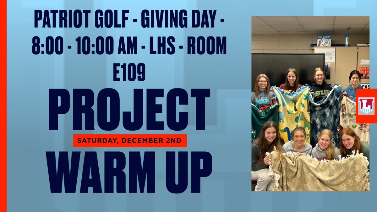 Reminder tomorrow is Patriot Golf Giving Day!  We'll be making fleece blankets for #ProjectWarmUp from 8:00 to 10:00 AM in Coach Amundson's room E109!  Breakfast pizza and waters will be provided!  #PatriotsGiveBack #HelpThoseInNeed #PatriotGolfGritGrowthGrace