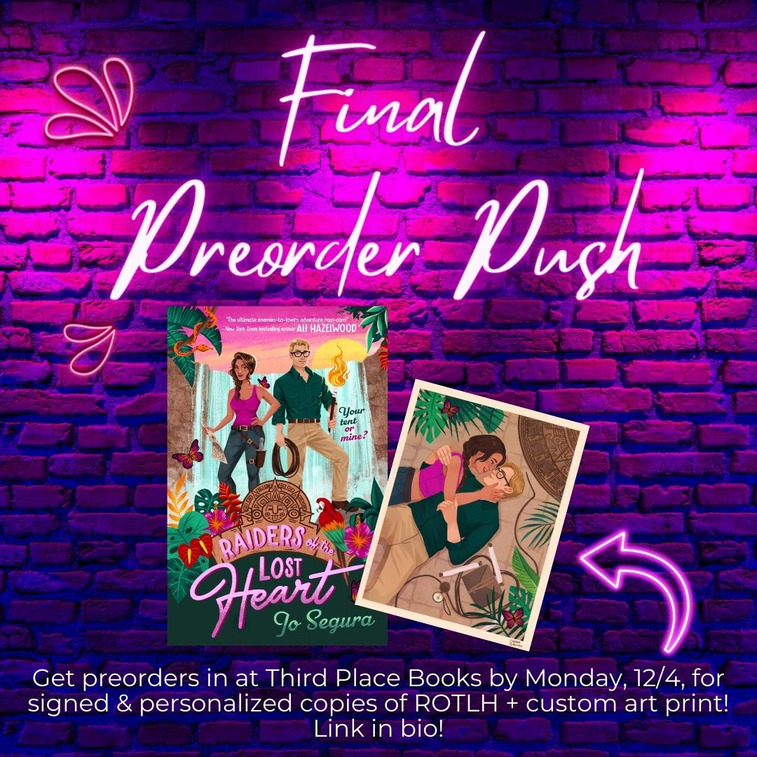 JoSeguraBooks's tweet image. We're only four days away from RAIDERS OF THE LOST HEART pub day. FOUR. DAYS. 1. 2. 3. 4. 😱 So while I'm over here freaking out, just wanted to remind you to get preorders in by 12/4 at @thirdplacebooks for signed/personalized copies of ROTLH + art print by Carina Guevara.