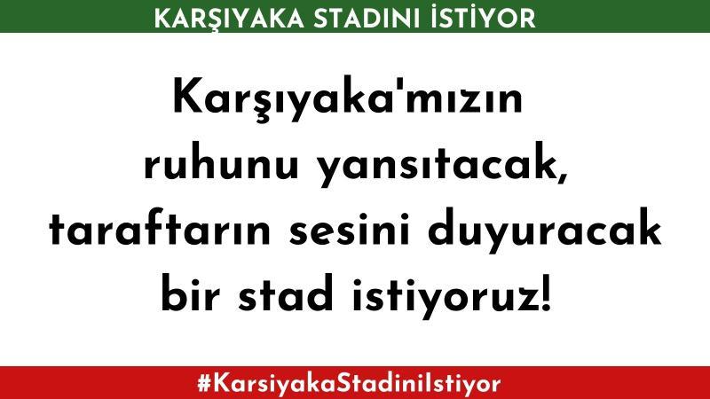 #KarşıyakaStadınıİstiyor