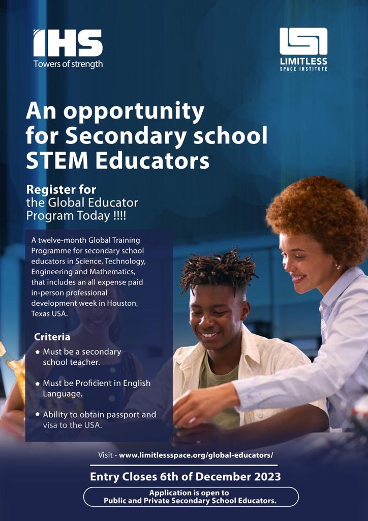 December 6 is the deadline for #IHSLimitlessGlobalEducators - a program created for public/private school STEM Teachers in Nigeria to learn about Space Education, Tech and go to America so as to pass the knowledge to their students. Hurry, register here: bit.ly/3Qxmyre