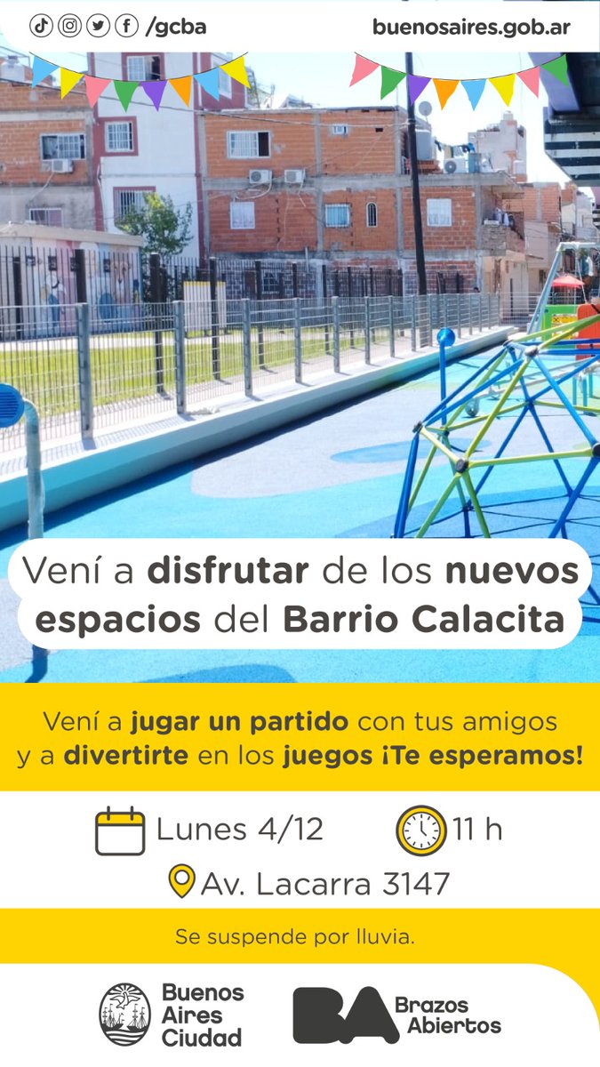 EL BARRIO CALACITA ESTÁ DE FESTEJO ESTE LUNES 🎊

👉 Te invitamos a participar de la presentación de los nuevos espacios:

🎠 Patio de juegos.
🥅 Cancha deportiva.
🤝 Sector de encuentro.

🗓️ Lunes 04/12.
🕚 11 h.

📍 Av. Lacarra 3147, #Comuna8.