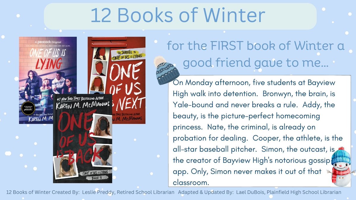 PCSCLibrary's tweet photo. Twelve Books of Winter
Day 1 - One of Us is Lying Series
Bring joy to reading!
@QuakerPrincipal @phsquakers #phsreads #twelvebooksofwinter https://t.co/Sw7fXn7XbQ