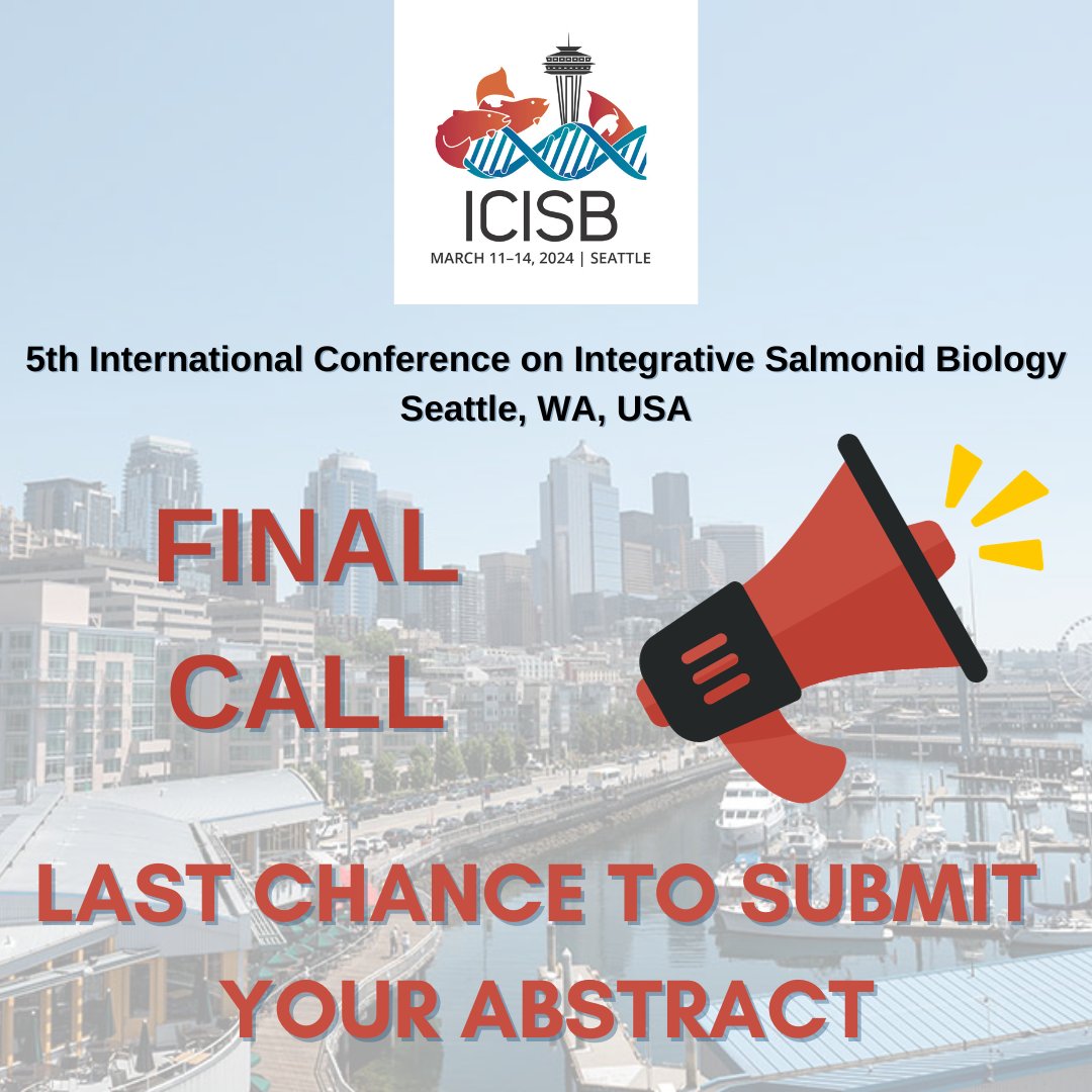 Last chance to submit your abstract for the 5th International Conference on Integrative Salmonid Biology. 

Learn more: ow.ly/HweS50Q6Be8
#icisb2024