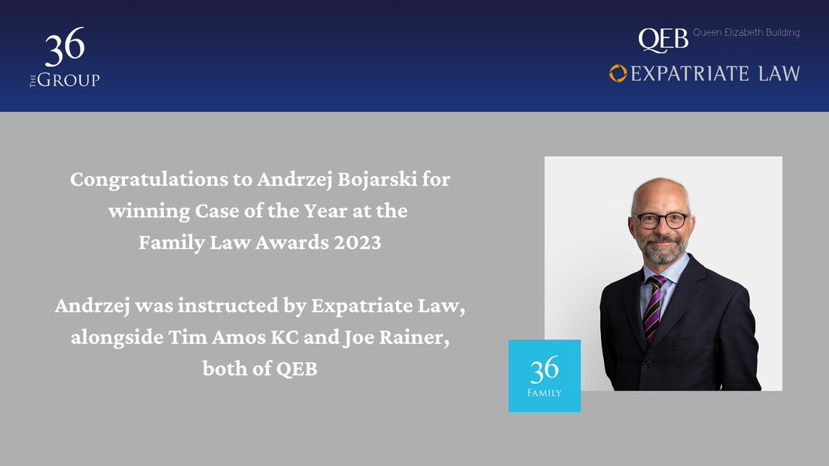 36 Family’s (@FamilyLawTeam) Andrzej Bojarski has won Case of the Year at the @LexisNexis Family Law Awards 2023. He was instructed by Expatriate Law and was led by a silk at QEB. Congrats to Andrzej and the team for such a worthy award.