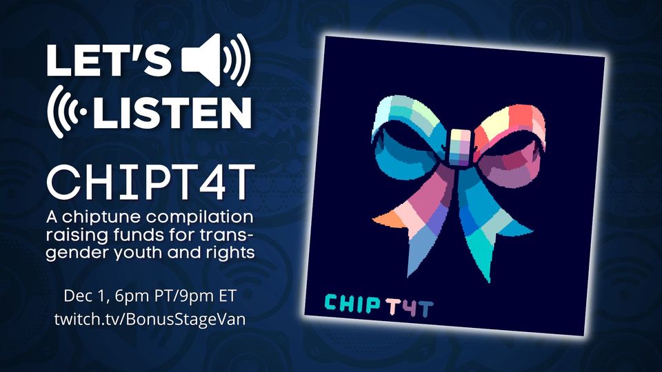 As an artist/musician who identifies as non-binary, this compilation means a ton to me. I feel really lucky to work with a great group of folx with a common goal. 

chipt4t.bandcamp.com/album/chipt4t

Tonight there is a  listening party starting at 9pm EST

twitch.tv/bonusstagevan