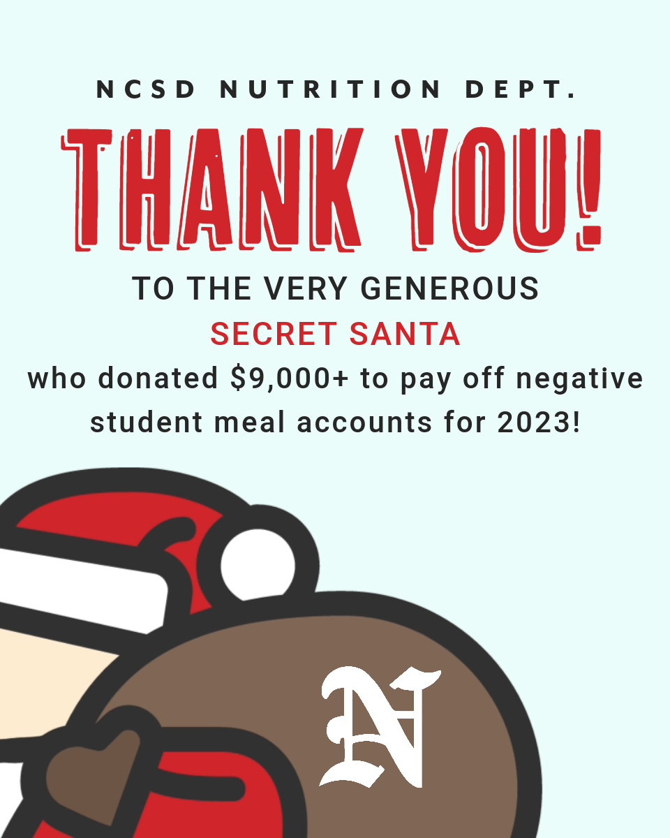 On behalf of NCSD Nutrition, a heartfelt THANK YOU ❤️ to the special secret santa who made a very generous donation this week to pay off negative student meal account balances for 2023! 🎅🎁#secretsantamagic 🌟 #communitykindness