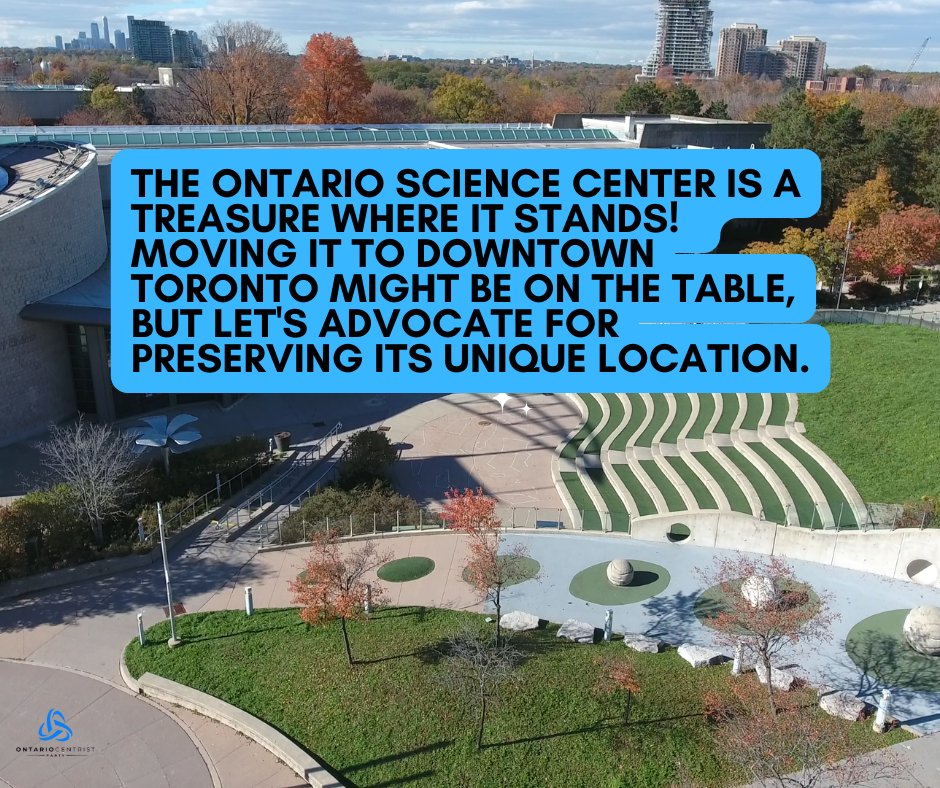 CentristOntario's tweet image. 🚨 Urgent: 🚨 The Ontario Science Center is a treasure where it stands! 🌐 Moving it to downtown Toronto might be on the table, but let's advocate for preserving its unique location. 🏞️ Science, education, and exploration thrive in its current home! #SaveOSC #ScienceCenterStayPut