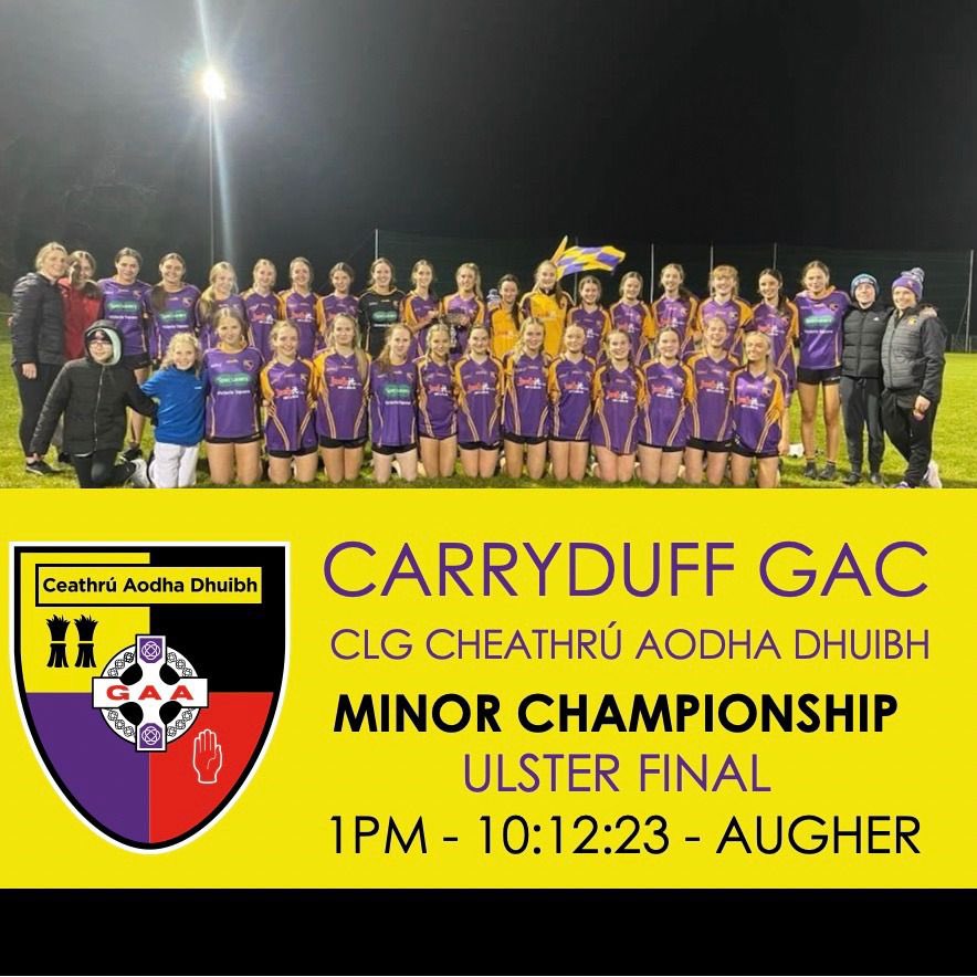 CarryduffCLG's tweet photo. Ulster Final on Sunday 10th December 2023 at 1PM. If you'd like to participate in our fundraising efforts to support the team's preparations, please donate by clicking here: https://t.co/bPaanUJjIQ or sponsoring a table at their Cake Sale here: https://t.co/02gVmcbvY7 https://t.co/U55l6EiCmc