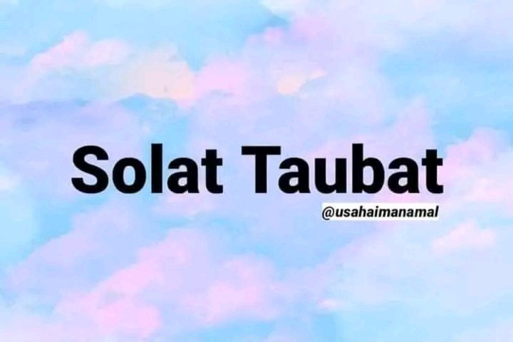 TATA CARA SOLAT TAUBAT✨

A-thread