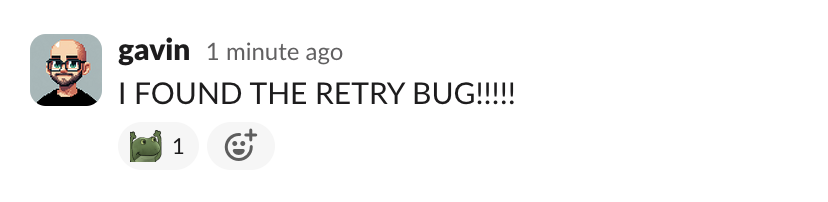 Phew, this was a doozie — a fix coming in our next release. Thanks everyone who experienced and reported this one.