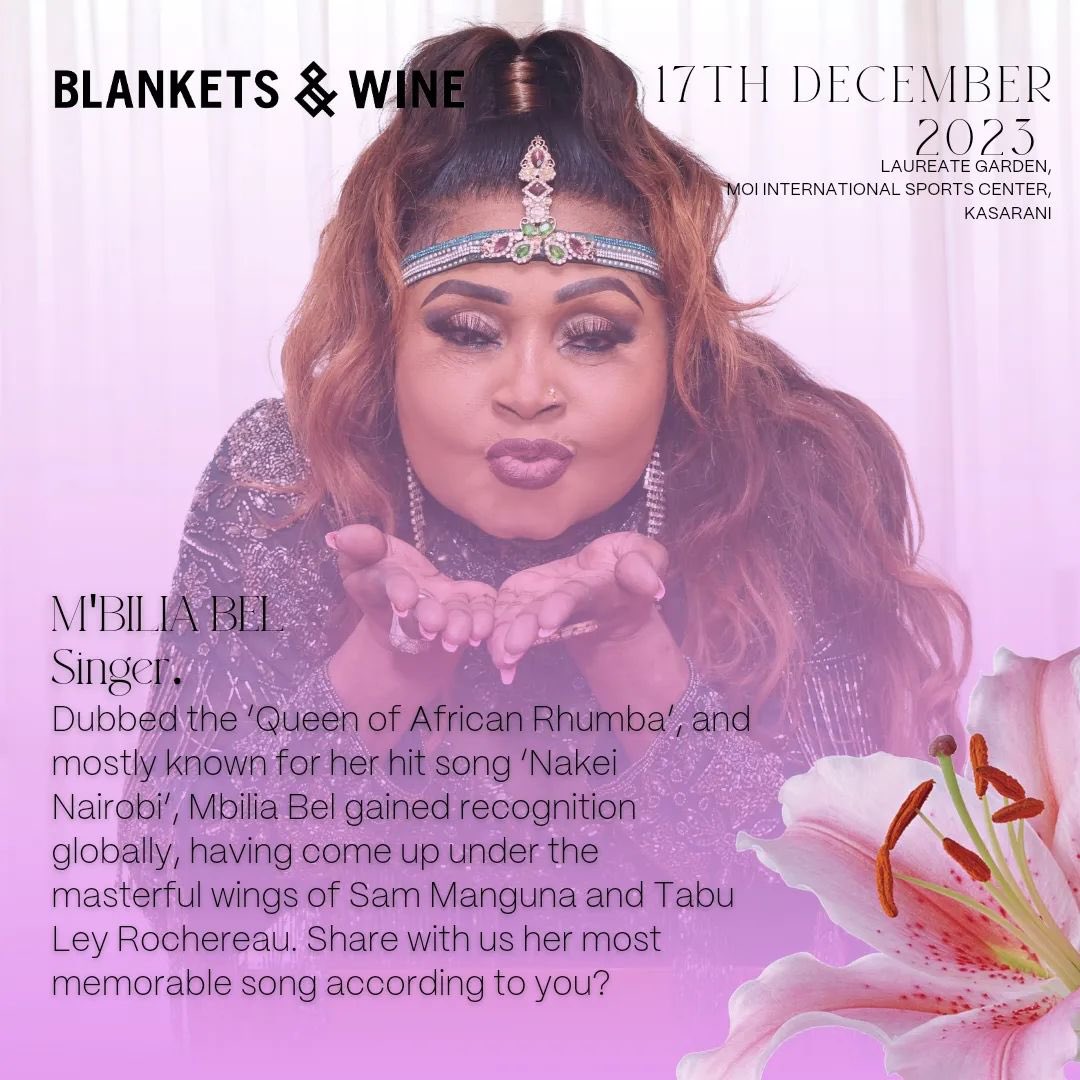 NRGRadioKenya's tweet photo. 🥳🥳🥳🥳 The queen of African Rhumba Mbilia Bell  will be on stage 😎😍🥳🥳
You don’t wanna miss this experience 🥳🥳 Grab your ticket right now away, link on @blanketsandwine bio #TupataneBlankets https://t.co/SsoTMA0r4u
