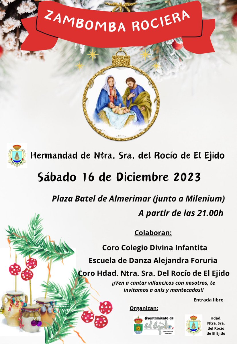 hdadrocioejido's tweet photo. 🎄#Zambomba #Rociera 🎄
El sábado 18 de #Diciembre a partir de las 21:00 h en la Plaza Batel de Almerimar, con la actuación de:
⭐️ #Coro Colegio Divina Infantita
⭐️ Escuela de Danza Alejandra Foruria
⭐️ Coro de la #Hermandad de Ntra. Sra. del #Rocío de #ElEjido
¡Te esperamos! https://t.co/pyGbzeWs0m