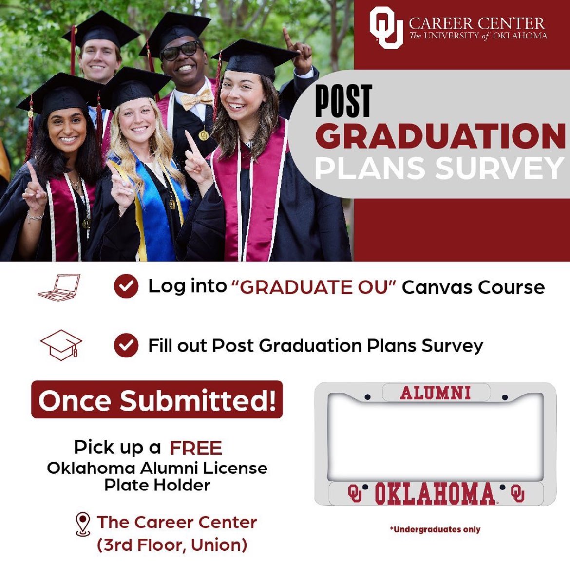 DFCAS_success's tweet photo. πHEY FALL 2023 GRADS π
Don't forget to fill out the Post-Graduation Plans Survey in the Graduate OU Canvas Course! Once you fill it out, swing by to see our friends in the Career Center for your FREE alumni license plate holder. #lovefreestuff https://t.co/GWFvq46lIH