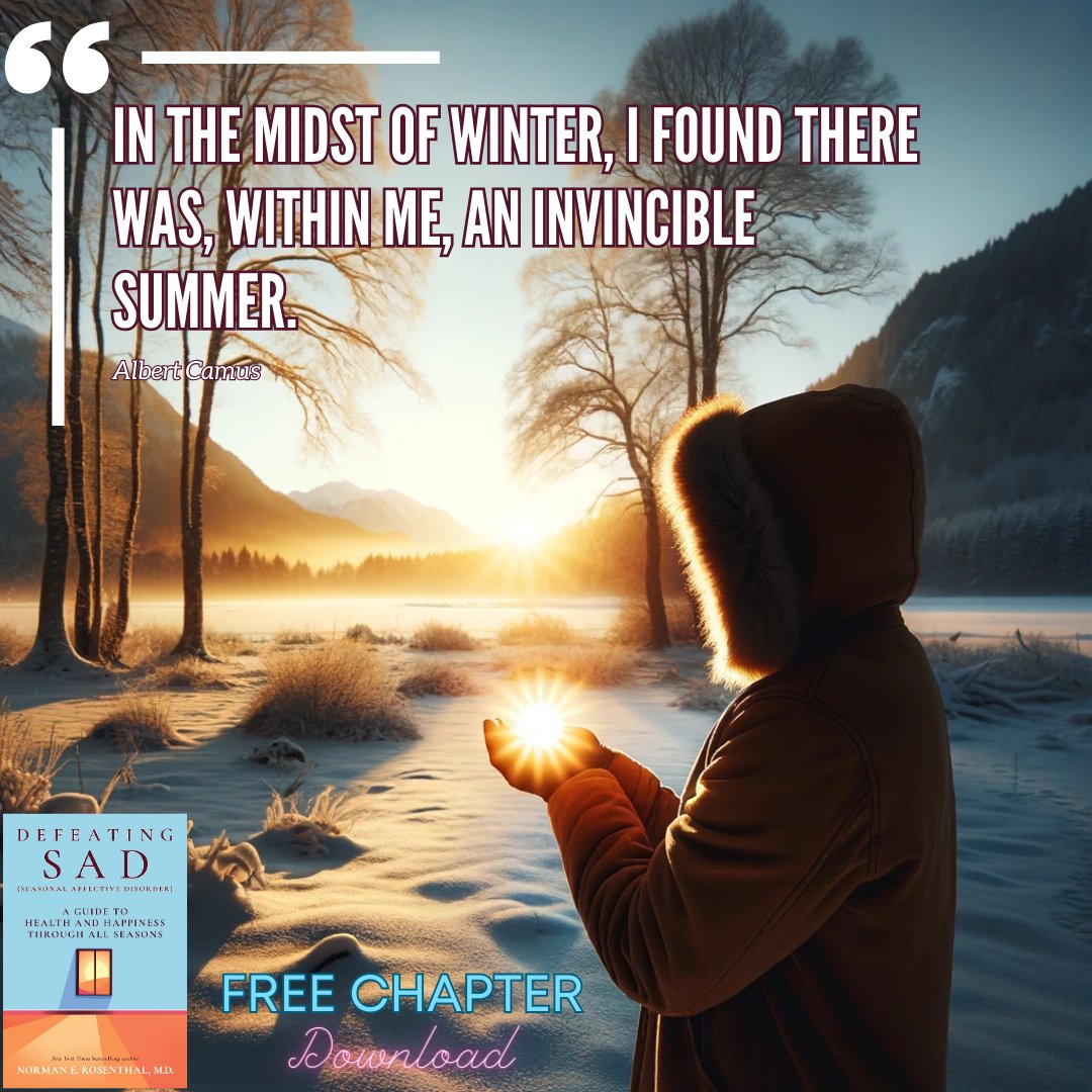 Discover your 'invincible summer' within. Claim a free sample of 'Defeating SAD' and embark on a journey to overcome winter's gloom. 📚❄️✨

👉 normanrosenthal.com/defeating-sad/

#DefeatingSAD #Resilience #InvincibleSummer #LightTherapy #SAD