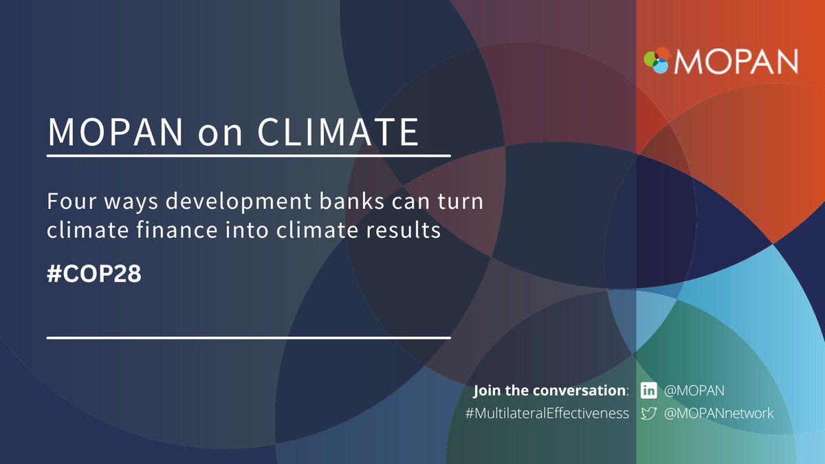 MOPANnetwork's tweet image. #Climatechange is the defining challenge of our time. In the context of ongoing #MDBreform and #COP28, MOPAN assessments yield insights on maximising the contribution of MDBs to delivering the #netzero agenda.

Find out how MDBs can turn #climatefinance into #climateresults in…