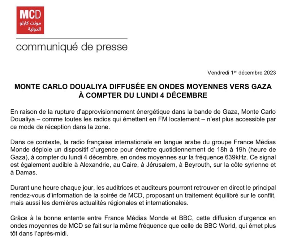 📡 À compter du lundi 4 décembre, <a href="/MC_Doualiya/">مونت كارلو الدولية / Monte Carlo Doualiya</a> diffusée à #Gaza en ondes moyennes sur la fréquence 639kHz, chaque jour de 18h à 19h (heure locale). Un dispositif d’urgence rendu possible grâce à la bonne entente entre <a href="/bbcworldservice/">BBC World Service</a> et <a href="/France_MM/">France Médias Monde</a>