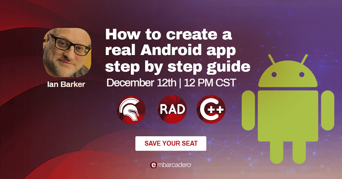 EmbarcaderoTech's tweet photo. Join Ian Barker on December 12th at Noon CST for an engaging webinar as he guides you through the process of creating a fully functional app. 

Secure your spot now! https://t.co/1byoLVmzCk

#developers #mobile #Android #programming https://t.co/5ZZ02IEopO
