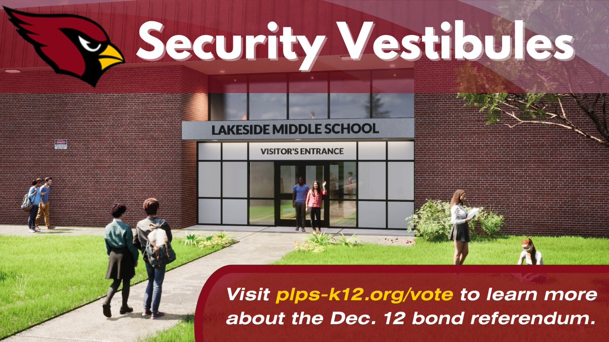 You’ve heard that bond referendum projects would improve security, but what does that really mean for our schools? It means security vestibules where visitors would be screened before entering the building. See more projects at plps-k12.org/vote.