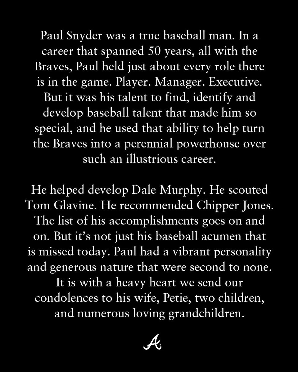 The Atlanta Braves mourn the passing of Braves Hall of Famer Paul Snyder: