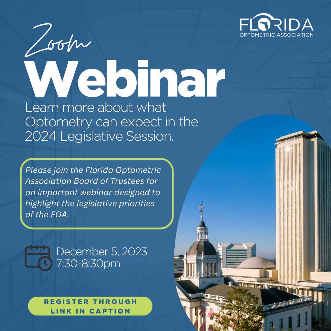 FloridaEyes1's tweet photo. December has begun &amp; the 2024 Legislative Session is around the corner. Learn more about what Optometry can expect this session. 

Join us this Tuesday, December 5th from 7:30-8:30pm for a Zoom Webinar hosted by the FOA Board of Trustees. 

Register here: https://t.co/2AZKPfmLsS https://t.co/AbOSFveMQV