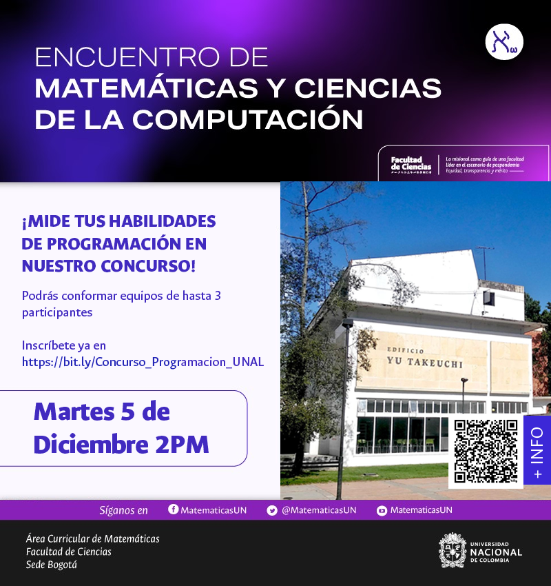 CienciasUNALBog's tweet image. 👨‍🏫 #comunidadcienciasunal , #egresadosunal y #AdministrativosUNAL invitados a participar e inscribirse a las actividades programadas en el Encuentro de Matemáticas y Ciencias de la Computación del 4 al 6 de diciembre 📚🖥️🧍‍♀️Toda la información en:  👉 acortar.link/RXB9dM