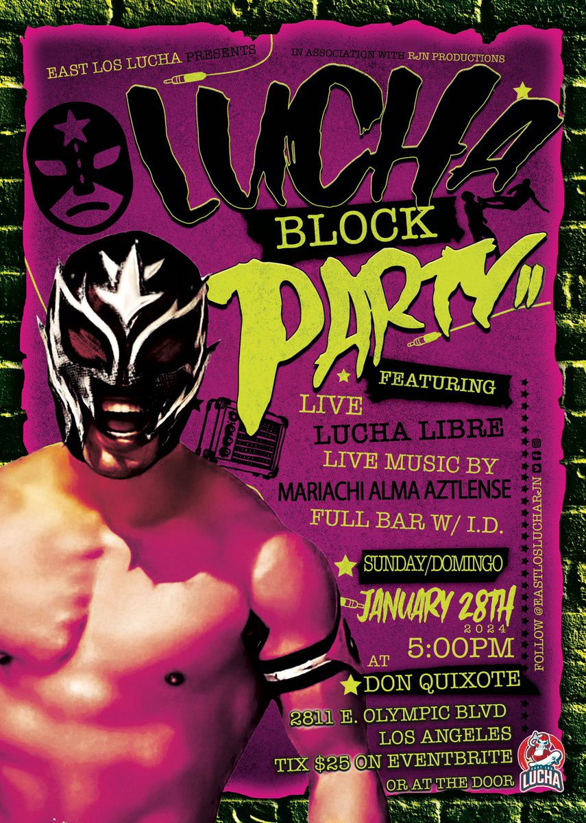 EastLosLucharjn's tweet photo. Our next show is January 28th at @DonQuixoteLA ! 
It’s going to be an other wild card! 💯

Matches/ card TBA soon! 

Get your tickets now! https://t.co/MwegW55Wm7 https://t.co/8vCu830h3X