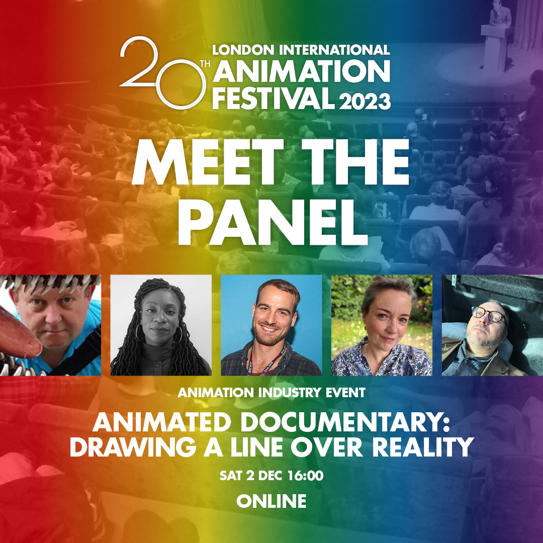 Join us online tomorrow at 16:00 as we discuss the status of animated documentaries in a 'post-truth' world with:  Saint John Walker, Mary Martins, Alex Widdowson, Samantha Moore, Jonathan Hodgson  Online tickets: bit.ly/412K0kW