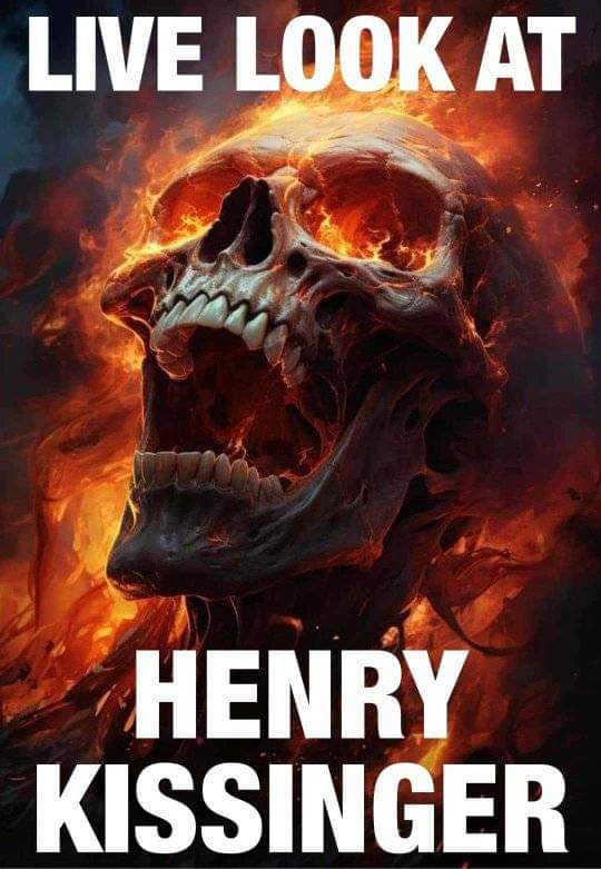 #HenryKissinger #BurnInHell