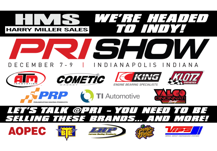Well folks, we're almost packed and ready to head-out to Indy for the 2023 Performance Racing Industry Show.  The HMS crew (Harry, Don, Devereaux and our Digital Ninja) will be on-site starting Tuesday and ready to start 'Wheeling' &amp; Dealing'... Just give a call to meet-up!