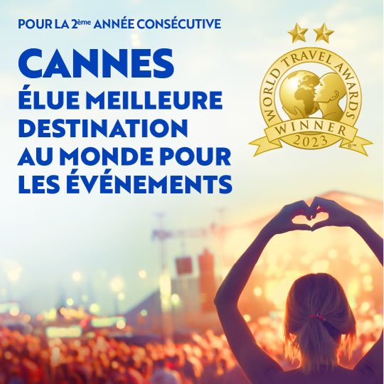 davidlisnard's tweet photo. Cannes est élue meilleure destination du monde pour les événements aux #WorldTravelAwards, les Oscars du tourisme, pour la 2ème fois consécutive, après ses 3 titres européens obtenus (2021, 2022, 2023). Cette récompense est celle de la constance. 
 1/4 https://t.co/2iQnpoSykq