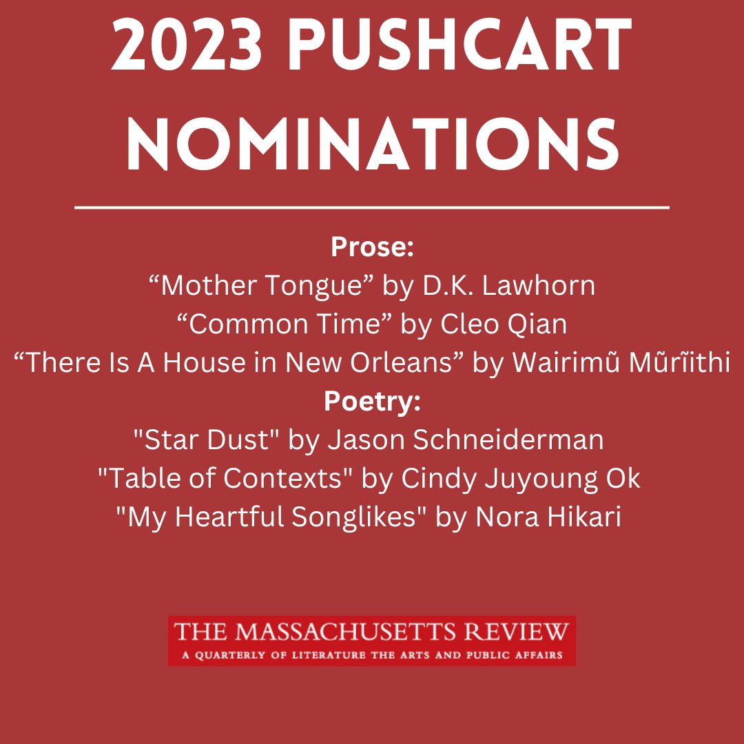MassReview's tweet photo. We're excited to announce our #PushcartPrize nominations! Congrats to @d_k_lawhorn, @clllqian, Wairimũ Mũrĩithi, Jason Schneiderman (@kafkaboy), Cindy Juyoung Ok, and Nora Hikari (@system_wires)!!🎉🥳🙌 https://t.co/ScWuyPUMhs