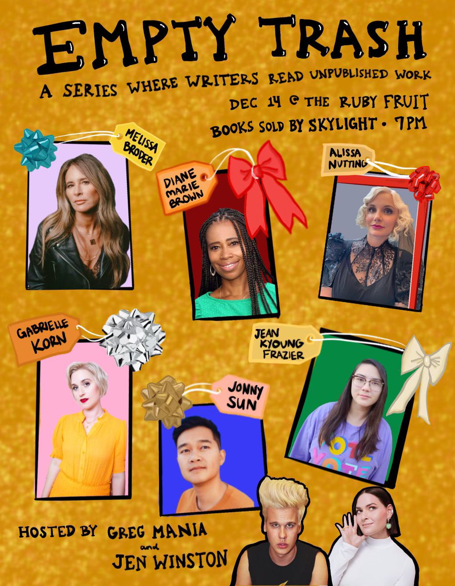 🌴🎁 LA! 🎁🌴 the next empty trash is upon this! join us on 12/14 @ 7pm for another iconic line-up starring @melissabroder @AlissaNutting @Gabrielle_Korn @jonnysun @gojeanfraziergo & diane marie brown🌟 books sold by our friends at @skylightbooks 💝 come get randy with us 🗑️✨