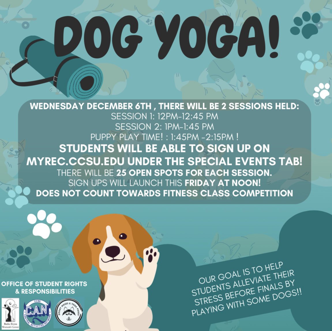 𝐃𝐨𝐠 𝐘𝐨𝐠𝐚!🐶
We are offering 2 sessions of dog yoga along with a puppy play time session next Wednesday! Destress before finals and sign up for a slot on myrec.ccsu.edu under special events. See you there!🐾