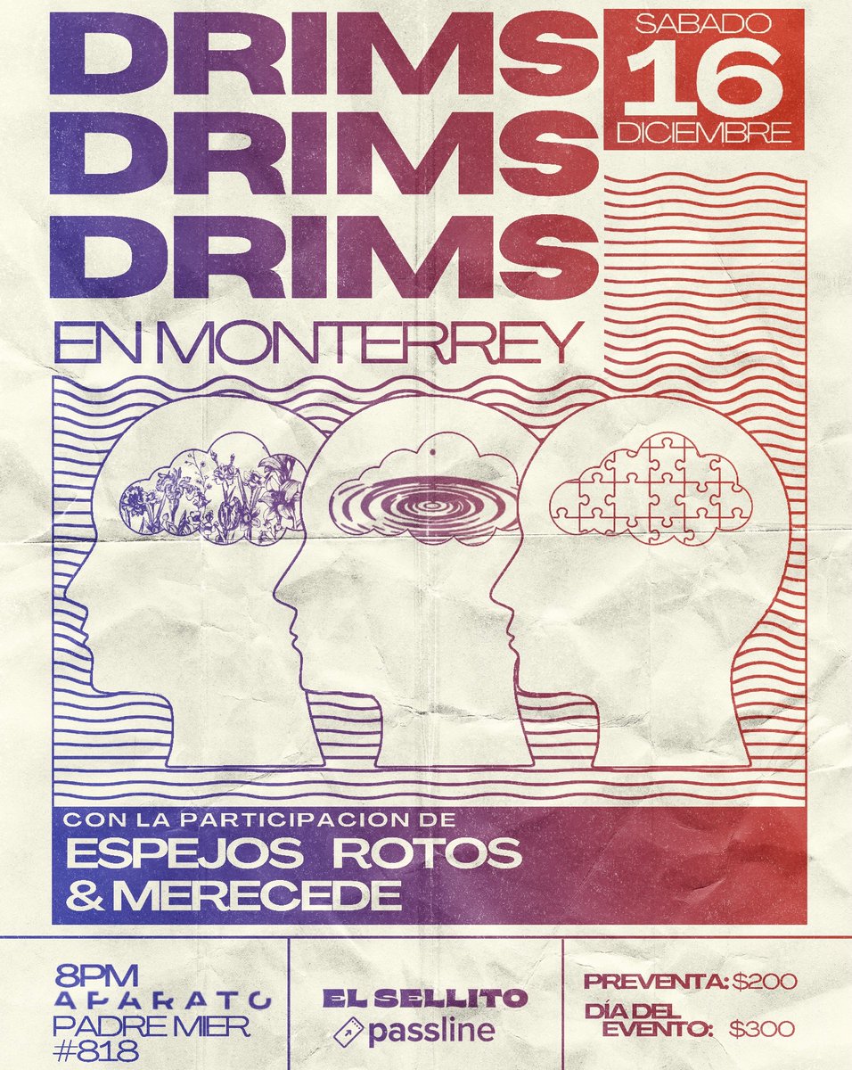 DRIMS de regreso a casa 🏠
Sabado 16 de Diciembre. 
Padre Mier 818. 
🎫 Boletos: passline.com/eventos/drims-…