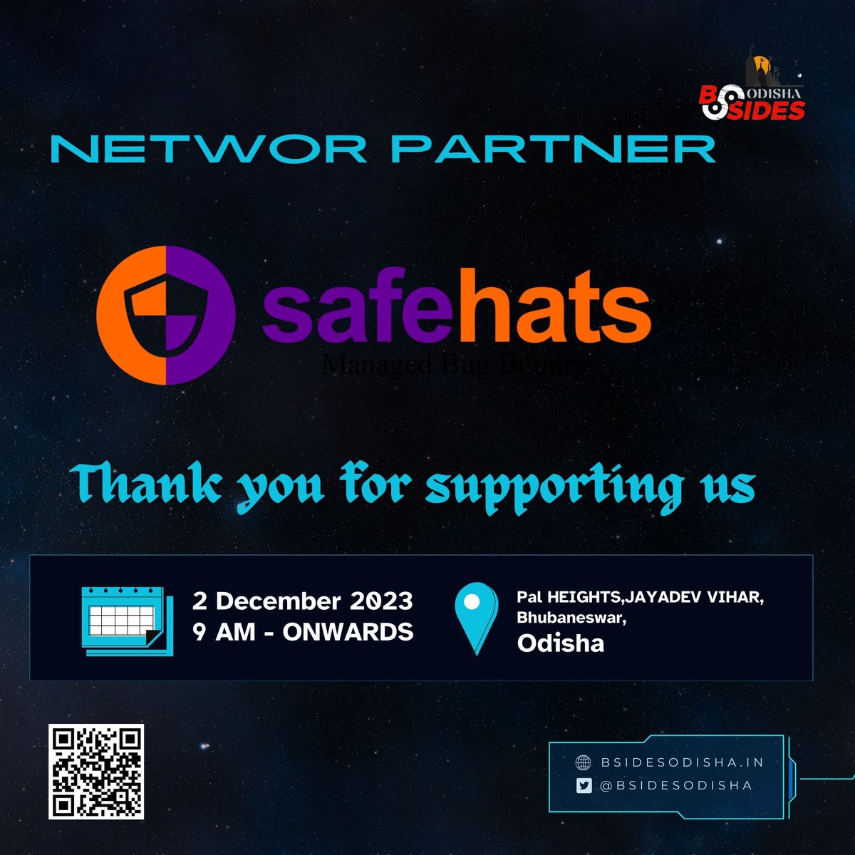 🔗 **Networking Partner Spotlight: SafeHats**
 
Excited to welcome SafeHats as our esteemed Networking Partner for BSides Odisha Event 2023! 🌐✨

🛡️ **About SafeHats:**
Join hands with SafeHats, a cybersecurity platform pioneering ethical hacking and vulnerability management.