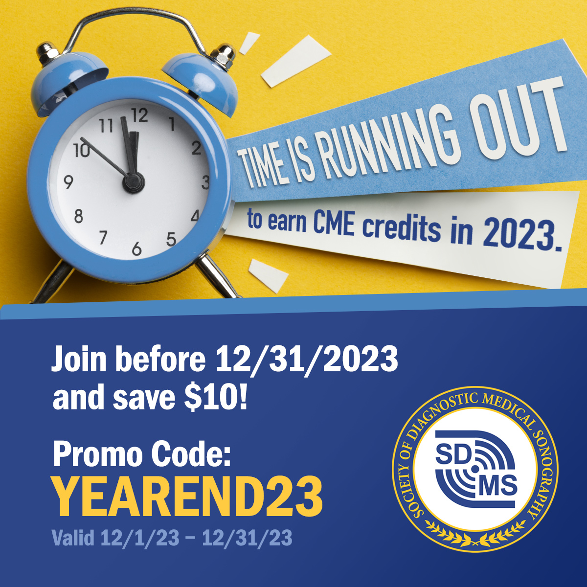 SDMS on X: Need CME Credits? Save on SDMS Membership! Use promo code  “YEAREND23” for $10 off a new Standard one-year SDMS Membership! Promo code  expires 12/31/2023. Redeem Your Offer!    /