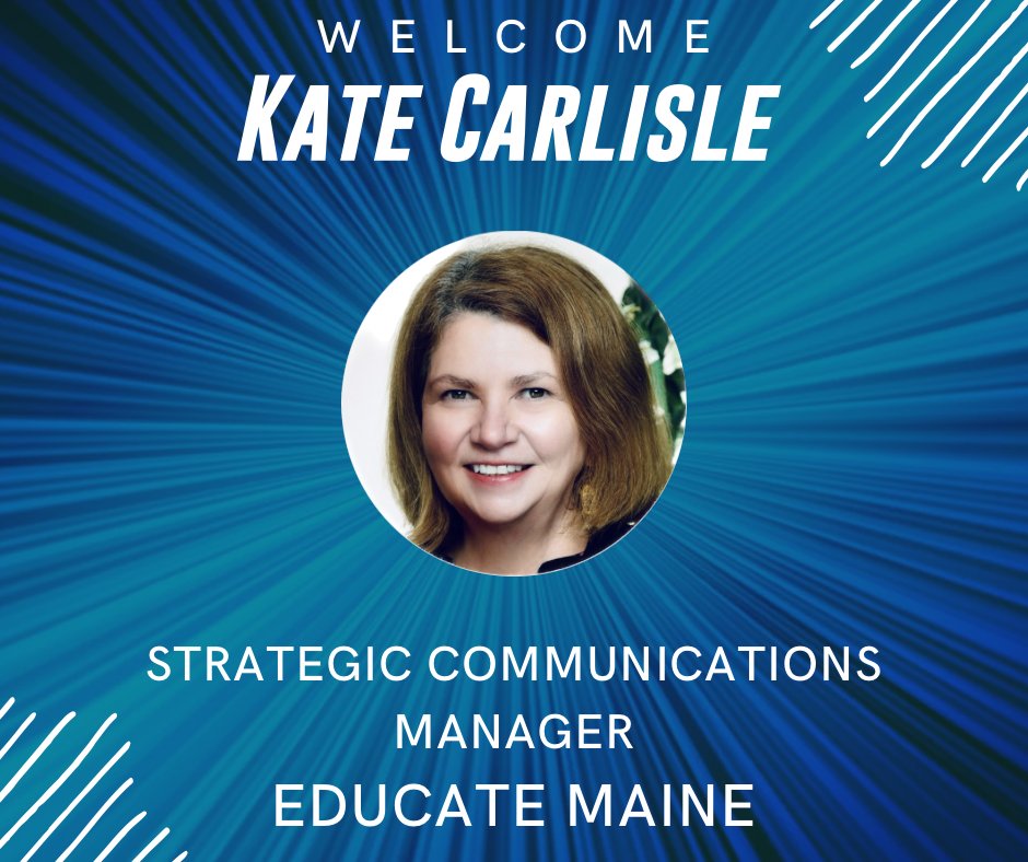 Kate Carlisle is the Strategic Communications Manager at Educate Maine. An experienced communications strategist who worked previously for PCHC, Central Maine Healthcare & Colby College. Kate enjoys gardening, baking, reading nonfiction, and fiber arts. Welcome Kate to the team!