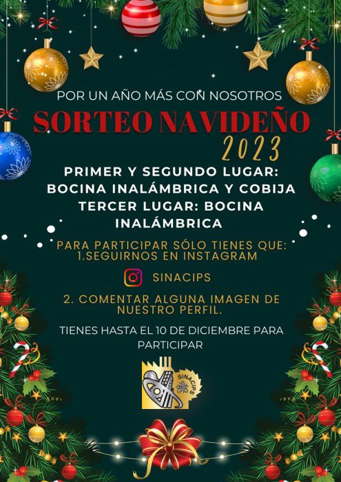 SINACIPS1's tweet photo. Los invitamos a participar en el *SORTEO NAVIDEÑO 2023-SINACIPS* 🎅

Los ganadores se dará a conocer el día 14 de diciembre por un en vivo en instagram 🤳

#UnidosPorElDerecho #Sinacips #Sindicato #SindicatoResponsable #SoySinacips #CTMJuntosHacemos https://t.co/eiAs0qgtcb